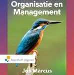 N. van Dam Jos Marcus Een praktijkgerichte benadering van organisatie en management incl. toegang tot Prepzone