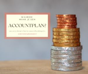 Waarom maak je een accountplan? Lees wat er allemaal in hoort en waarom dit zo belangrijk is