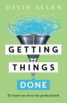 David Allen Getting things done de kunst van stressvrije productiviteit