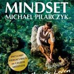 Master your mindset van Michael Pilarczyk