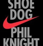 Phil Knight Phil Knight Shoe Dog A Memoir by the Creator of NIKE