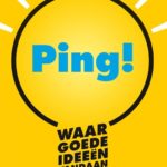 Ping! Waar goede Ideeën vandaan komen door Bas Kast