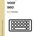 Rutger Steenbergen Schrijven voor SEO in 60 minuten