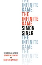 Simon Sinek The Infinite Game How Great Businesses Achieve Long-Lasting Success