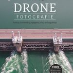 Dronefotografie - Wiebe de Jager Focus op fotografie