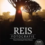 Reisfotografie - Marcel Scholing, Pieter Dhaeze Focus op fotografie