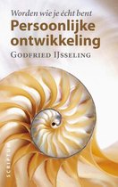 Godfried Ijsseling Persoonlijke ontwikkeling worden wie je écht bent