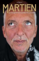 Jan Dijkgraaf Martien Van burgemeesterszoontje tot kasteelheer