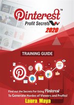 Laura Maya Pinterest Profit Secrets 2020 Training Guide