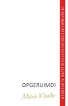 Marie Kondo Opgeruimd! de manier om orde en rust in je leven aan te brengen