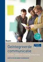 Marita Vos Henny Schoemaker Geïntegreerde communicatie Concern-, interne en marketingcommunicatie