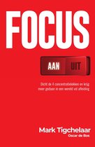 Mark Tigchelaar Oscar de Bos Focus AAN:UIT