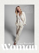 Woman Bestseller Lucy Woesthoff Woman Gedachtes over de liefde, de dood, ouder worden en de kracht van sisterhood