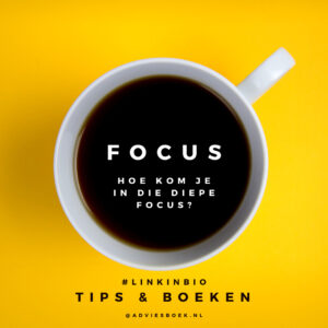 Hoe kom je in die diepe focus? Wat is diepe focus? Waarom is het van belang om in een diepe focus te komen? Welke experts weten alles over focus? Focus: Boeken en Tips.