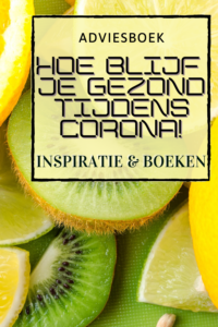 Hoe blijf je gezond tijdens corona?