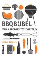 Julius Jaspers Kookbijbels - BBQBijbel van asperges tot zwezerik