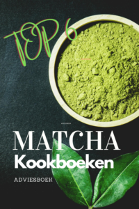 TOP6 matcha kookboeken vol met heerlijke gerechten met matcha