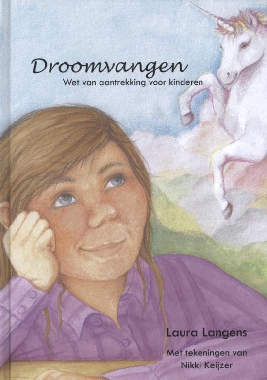 Droomvangen De wet van de aantrekkingskracht voor kinderen