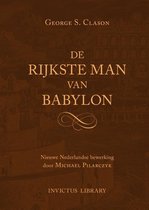 George Samuel Clason De Rijkste Man van Babylon