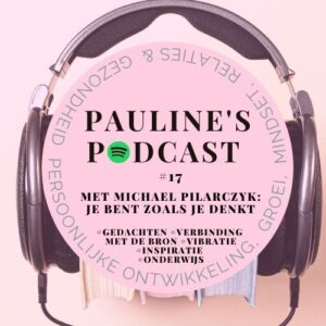 Podcast #17 met Michael Pilarczyk over zijn boek Je bent zoals je denkt