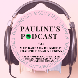 Podcast met Barbara de Smedt met haar boek Roadtrip naar Nergens