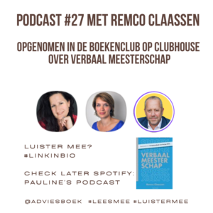 Podcast #27 met Remco Claassen over zijn boek Verbaal Meesterschap