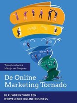 De Online Marketing Tornado Blauwdruk voor een wervelende online business