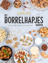 Laura Kieft Het Borrelhapjes Bakboek 150+ heerlijke hapjes met en zonder oven