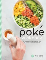 Quinta Witzel Gerrit Jan Witzel Het poké kookboek 50 overheerlijke poké bowl recepten uit de keuken van Poké Perfect