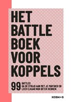 Martijn Derikx Het battle boek voor koppels 99 battles - ga de strijd aan met je partner en leer elkaar nog beter kennen