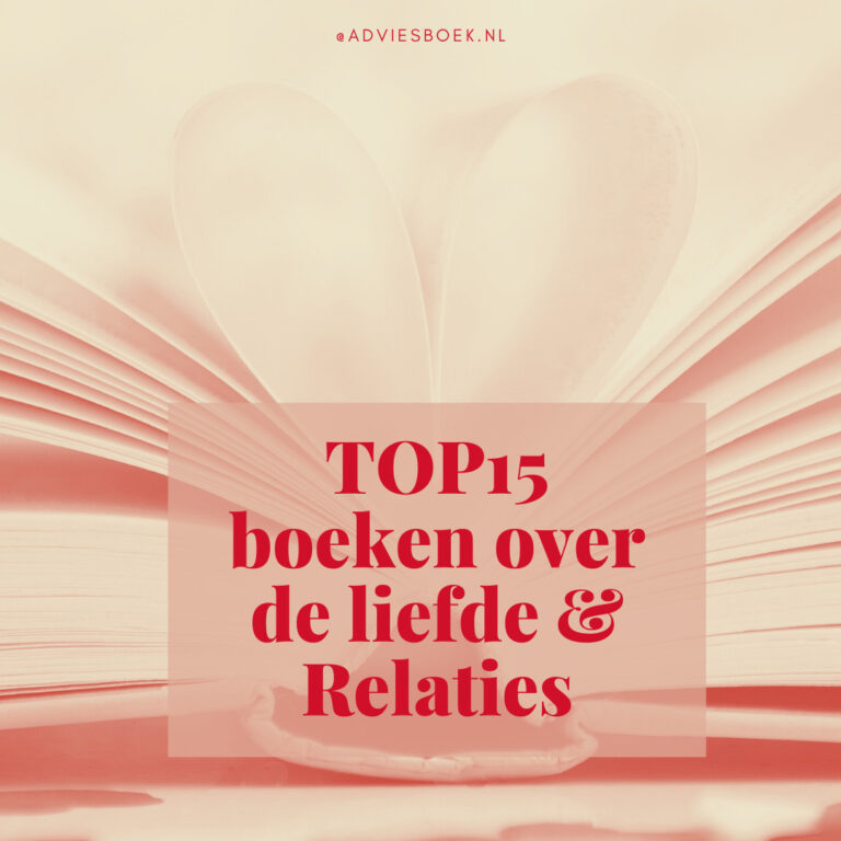 TOP15 boeken over de liefde & Relaties